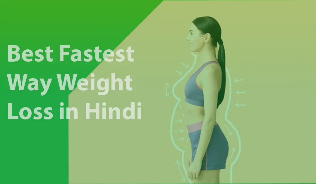 fastest way weight loss